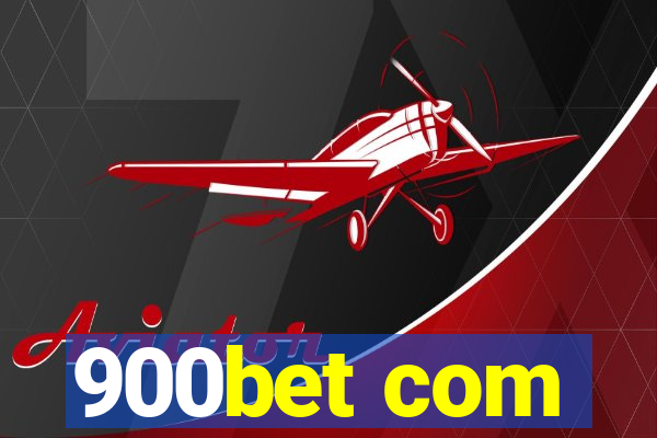 900bet com